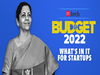 Budget 2022: Government wants to push thematic funds focussed on deep-tech, agri-tech and climate change