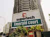 Supertech Insolvency: Lender asks better settlement plan, 'definite upfront payment' of dues