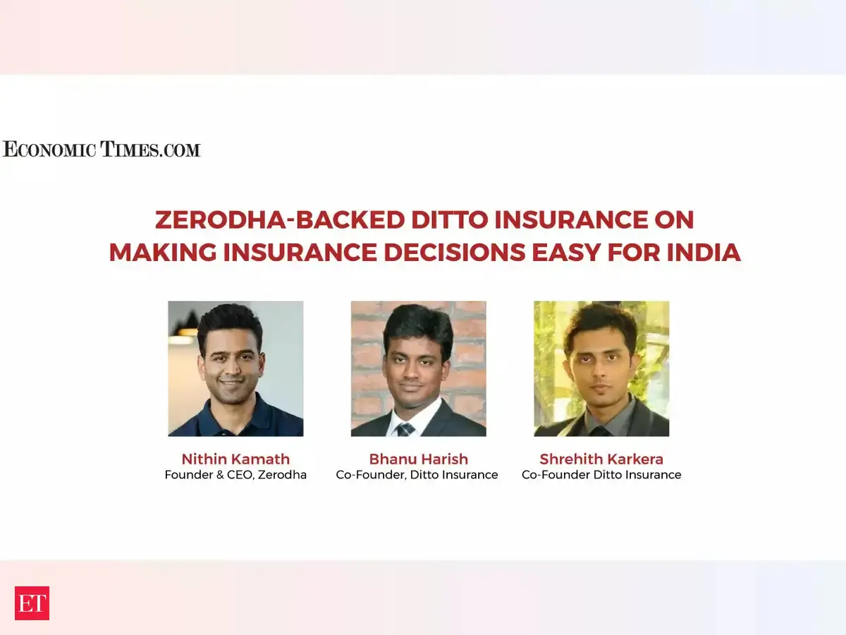 ET Startup Spotlight | Zerodha-backed Ditto Insurance on making ...
