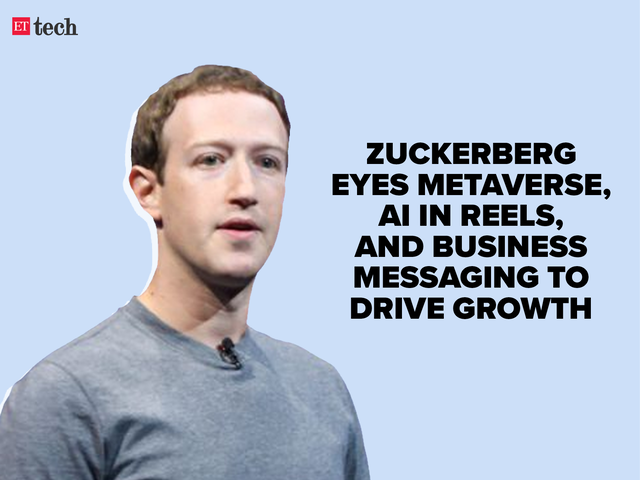 Mark Zuckerberg eyes Metaverse, AI in Reels & Business Messaging