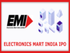 Ahead of allotment, Electronics Mart India remains steady in grey market