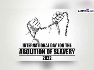 International Day for the Abolition of Slavery 2022: What is the Annual UN event?