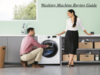 Washing Machine Buying Guide: How to Choose Right Washer for Your Home