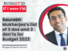 If I were FM: Saurabh Mukherjea’s list of 3 dos and 3 don’ts for Budget 2023