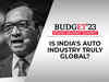 Budget'23: Pawan Goenka on how to make India's automobile industry a global manufacturing hub