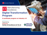 Deep diving into various elements of manufacturing processes : 2nd week of ET’s Digital Transformation Program for Manufacturing