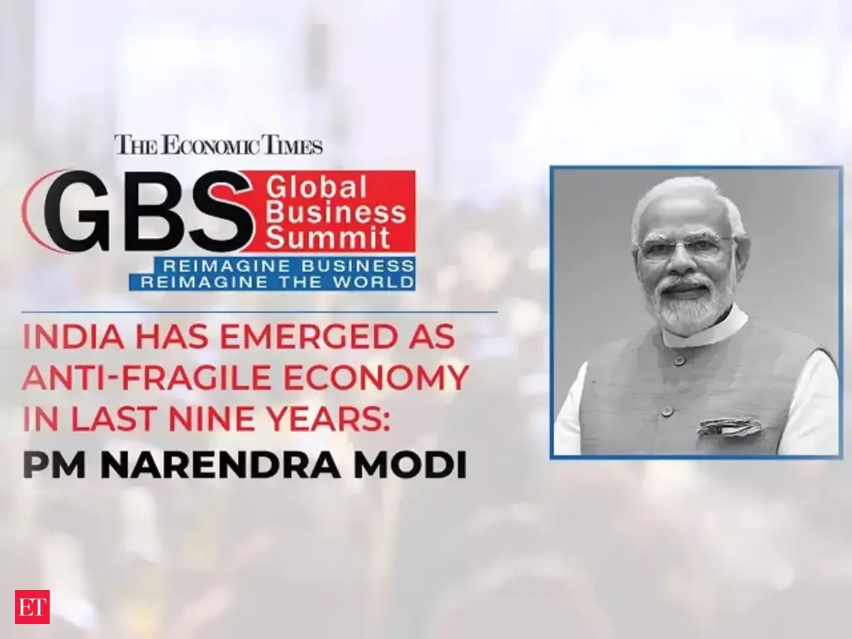 india: ETGBS 2023| India has moved from 'Fragile 5' to anti-fragile ...