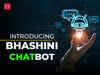 Bhashini: At your service an Indian language chatbot powered by ChatGPT