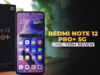 Xiaomi Redmi Note 12 Pro+ review: Still value for money?