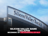 Silicon Valley Bank Collapse: Is this the beginning of the downfall of all?