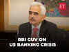 US banking crisis shows importance of robust regulators, risks of cryptos: RBI Governor Das