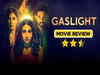 Gaslight Twitter Reviews: Sara Ali Khan-starrer receives mixed reactions on social media, film termed as ‘boring and slow’