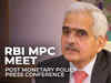 LIVE | RBI Monetary Policy Press Conference by Governor Shaktikanta Das