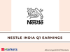 Nestle India Q1 Results: Profit rises 7% YoY to Rs 747 cr:Image