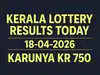 Kerala Karunya KR-750 lottery result out today (April 18th, 2026); ₹1 crore prize winning number and full list here:Image