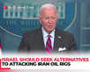 Biden tells Israel to seek 'alternatives' to striking Iran oil sites:Image