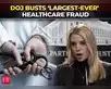 Image for DOJ exposes largest healthcare fraud