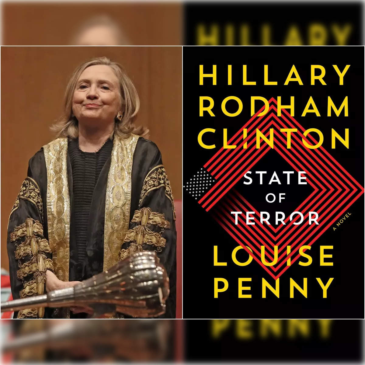 State of Terror : A Novel by Hillary Clinton & Louise Penny (2021, Hard  Cover)