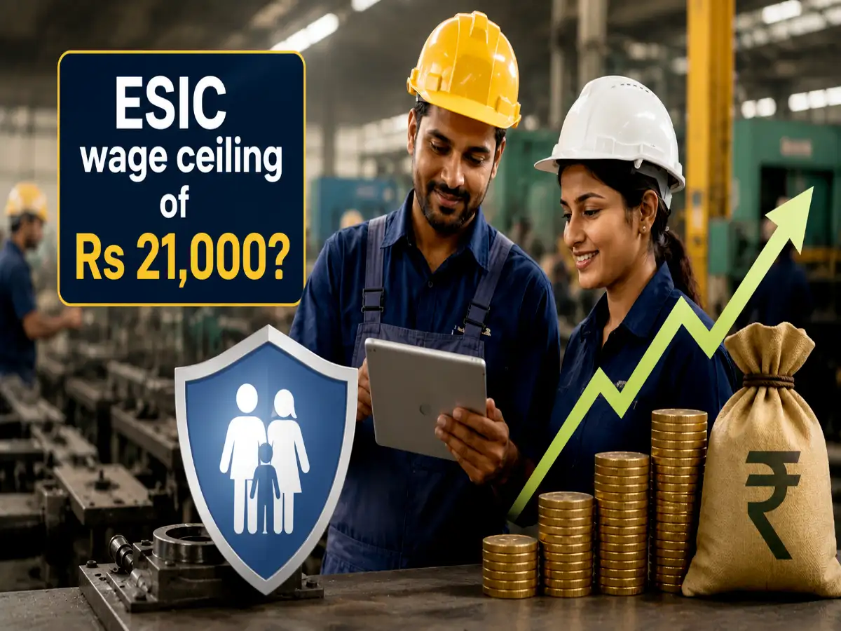 Is government increasing Rs 21,000 wage ceiling for Employees' State Insurance Scheme (ESIC) coverage?