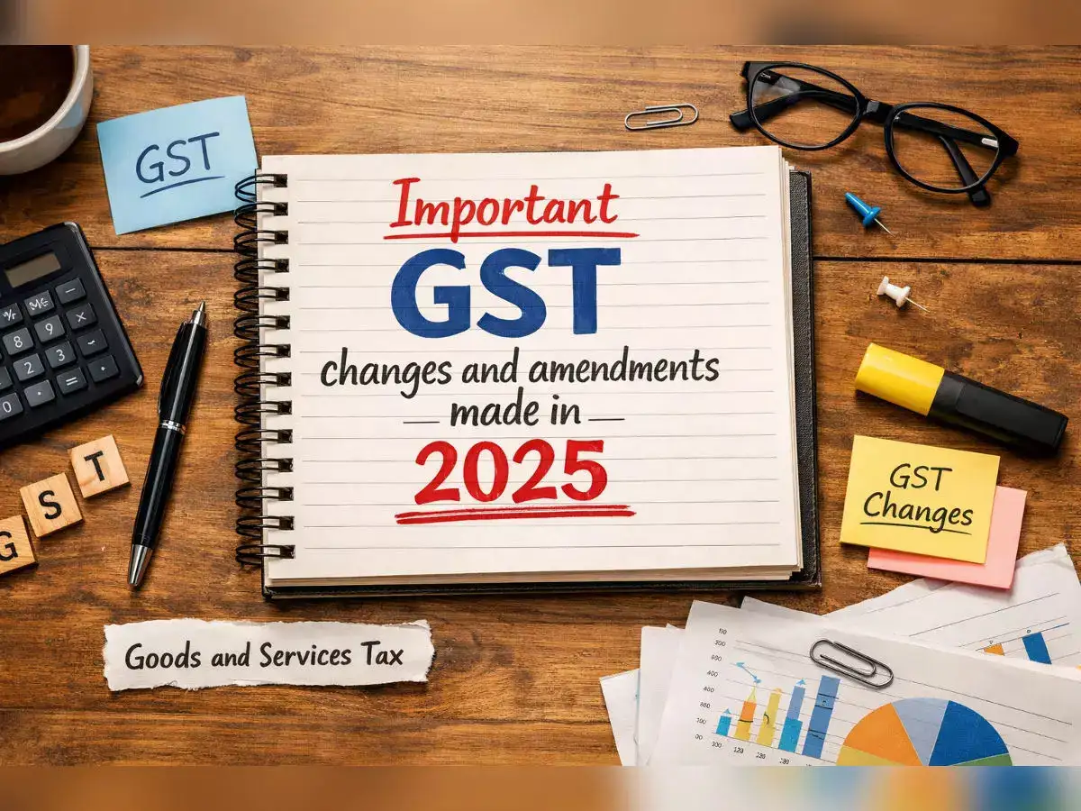 Important GST changes and amendments made in 2025 which will impact ...