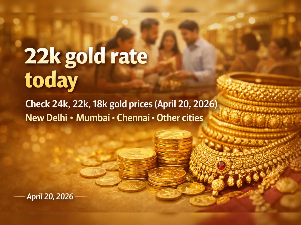 22k gold rate today: Check 24k, 22k, 18k gold prices (April 20, 2026) in New Delhi, Mumbai, Chennai and other cities