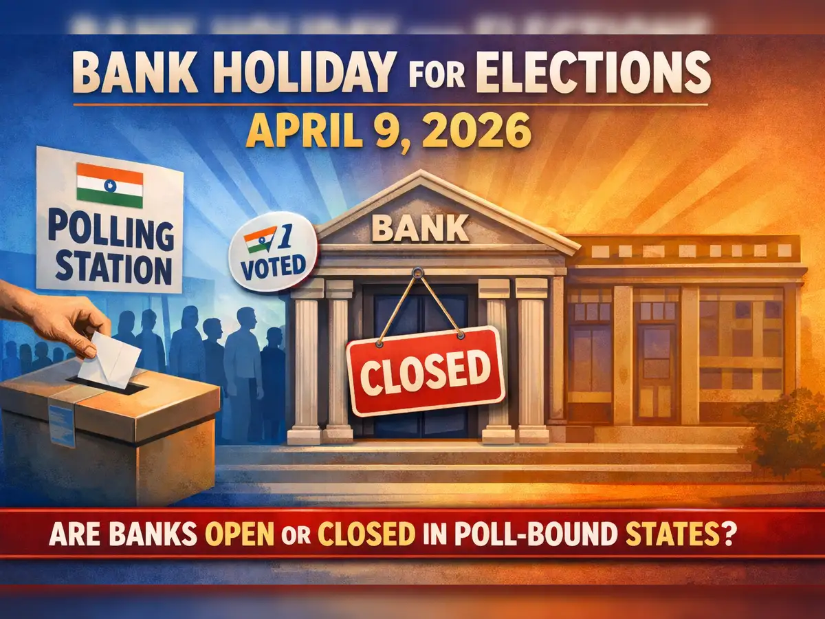 Bank holiday for elections on April 9, 2026: Are banks open or closed in Assam, Karnataka, Kerala, Goa and other poll-bound states?