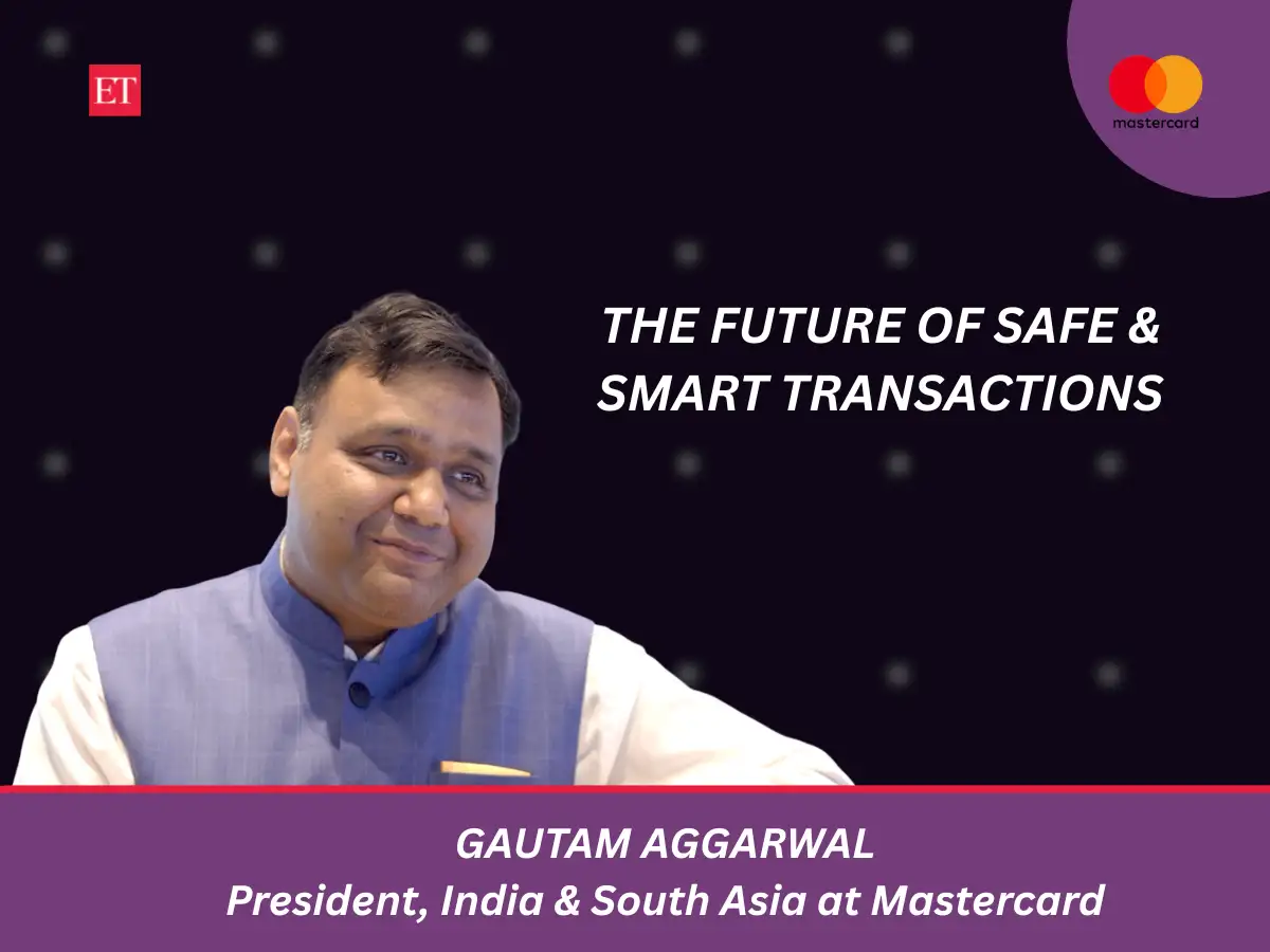 India’s glorious digital payments journey is far from complete: Mastercard’s Gautam Aggarwal on the future of commerce - The Economic Times
