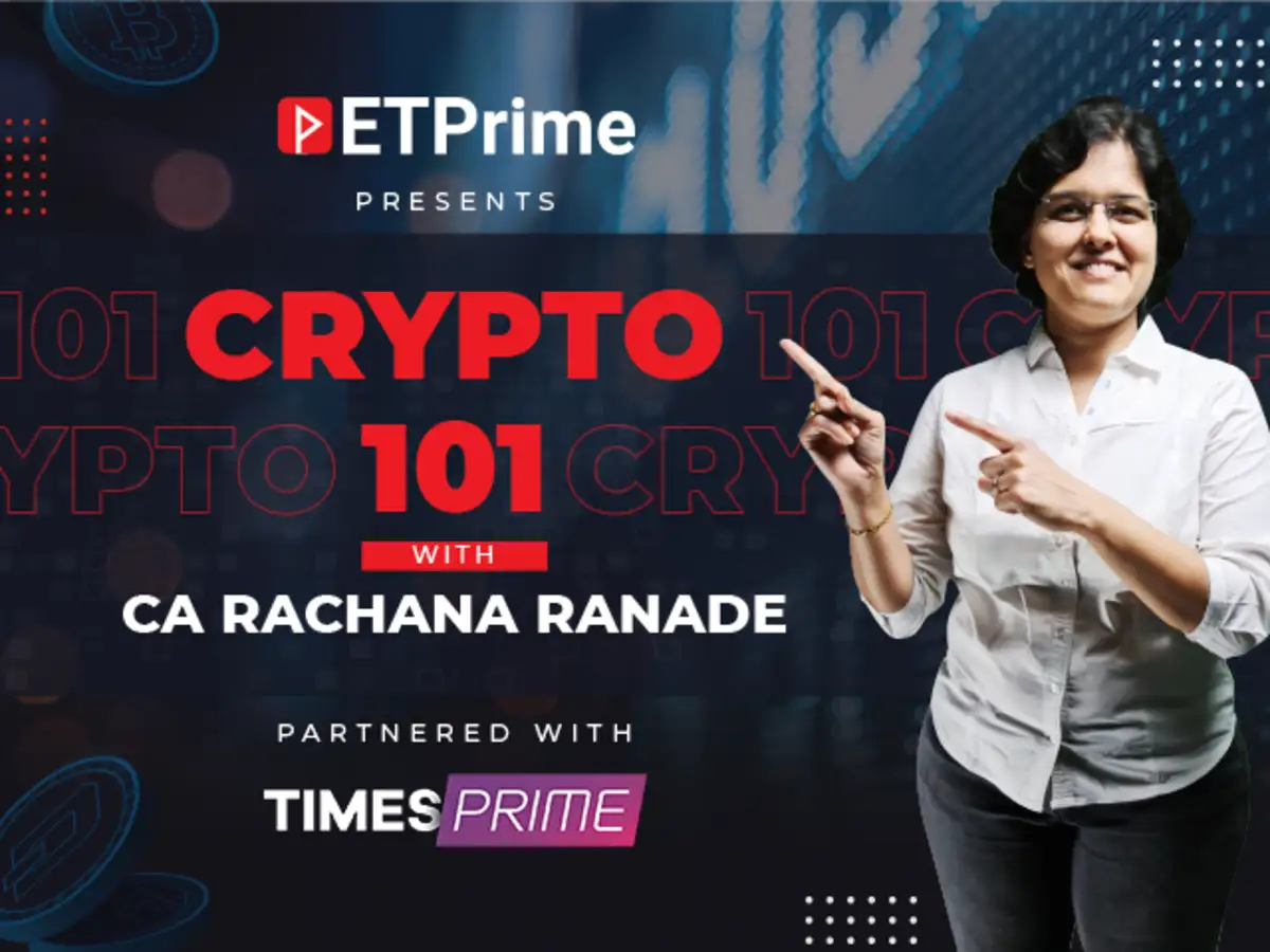ET Prime Crypto 101 Special: Rachana Ranade to demystify crypto for  potential, existing investors - The Economic Times