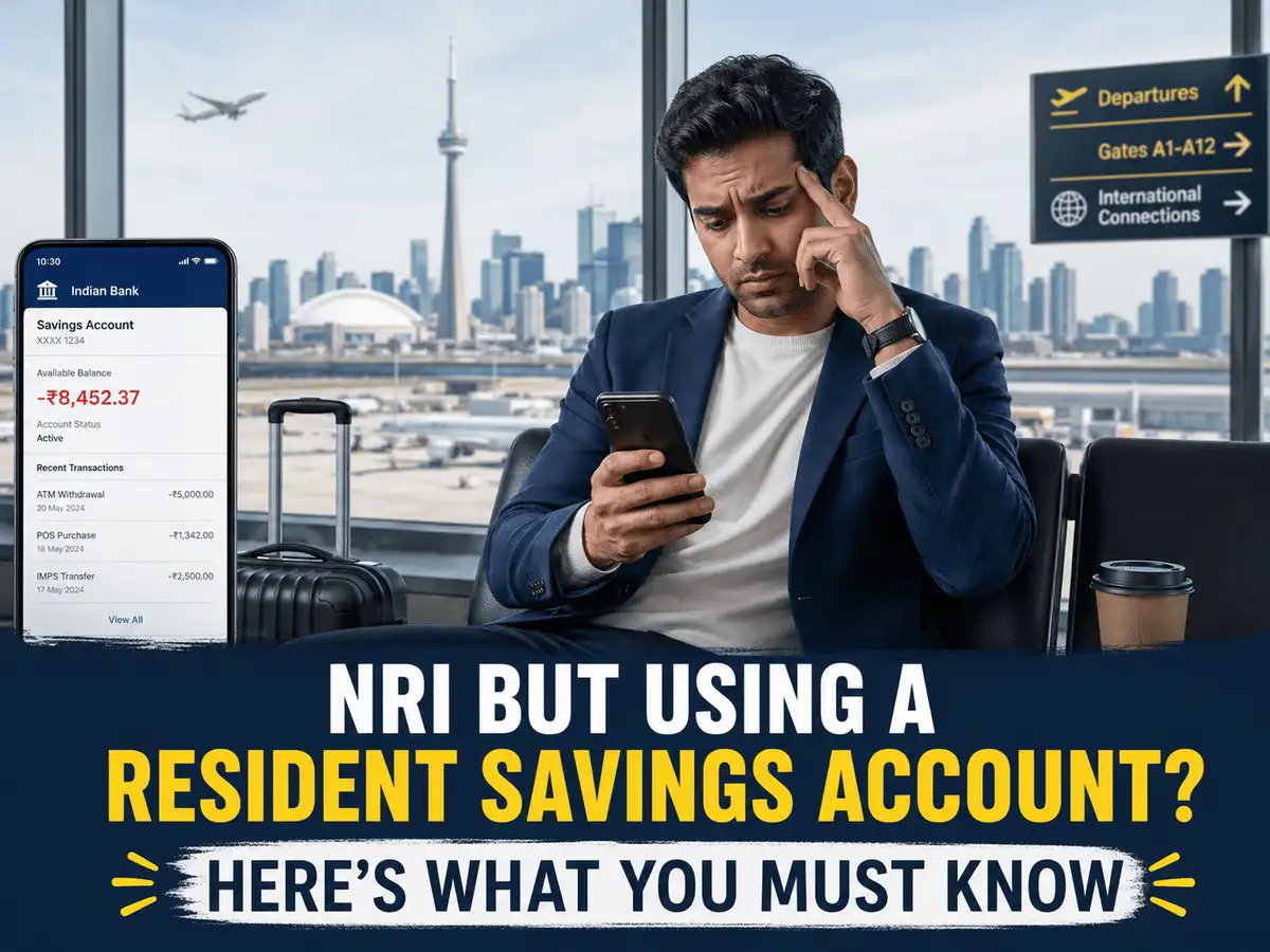 NRI but using resident savings account? Here’s what you must know about NRE, NRO, and FEMA rules