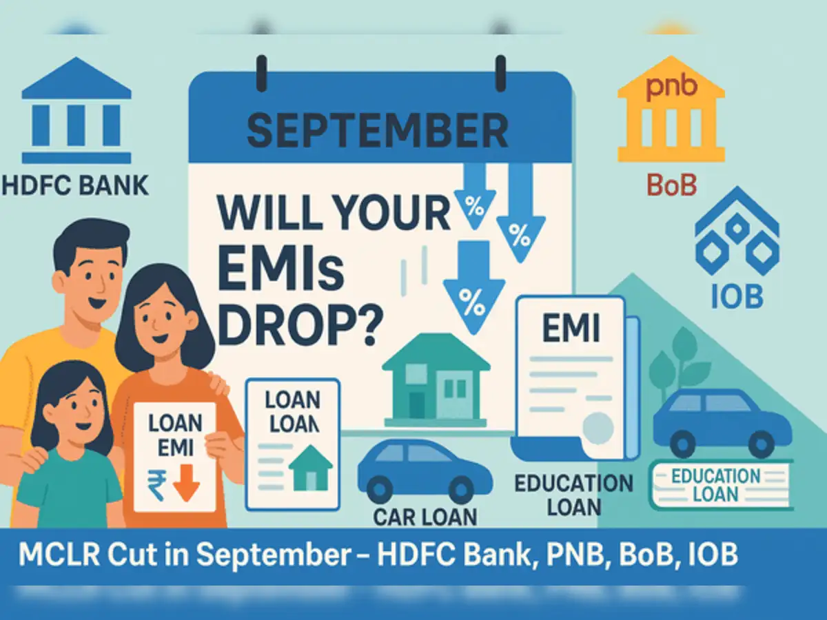 hdfc bank: Will loan EMIs drop in September as HDFC Bank, PNB, BoB and IOB cut their MCLR this month? - The Economic Times