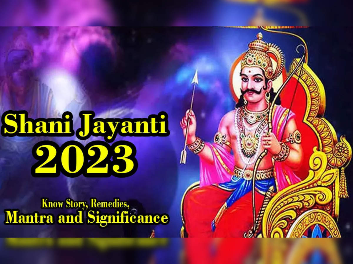 Shani Jayanti 2023 Date: Shani Jayanti 2023: Check date, muhurat ...