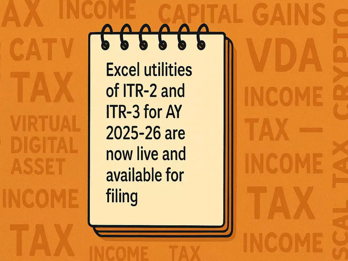 ITR-2 and ITR-3 excel utility released by Income Tax Department; Taxpayers with capital gains, crypto, oth