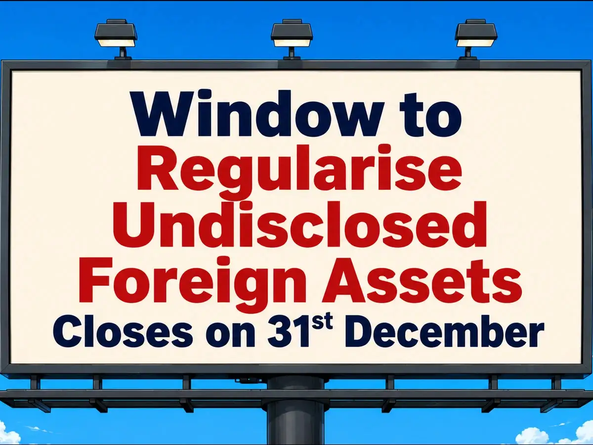 Have undisclosed foreign assets or income? Know the extra tax cost if you miss FAST Scheme 2026's December 31 deadline