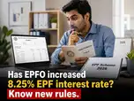EPF Scheme 2026: Has EPFO increased 8.25% EPF interest rate? Know the new rules