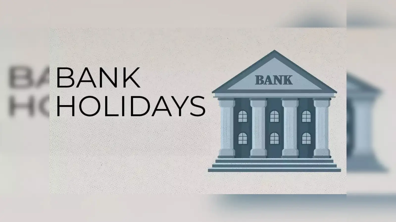 Are banks open on good friday? Here’s what you need to know today