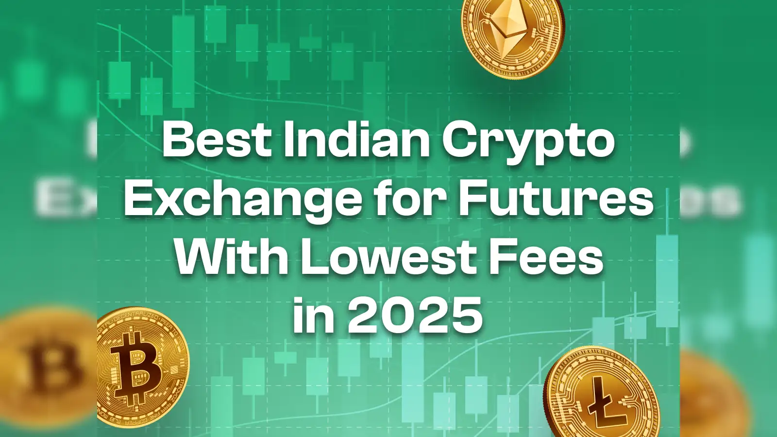 Best Indian Crypto Exchange for Futures With Lowest Fees in 2025 - The  Economic Times