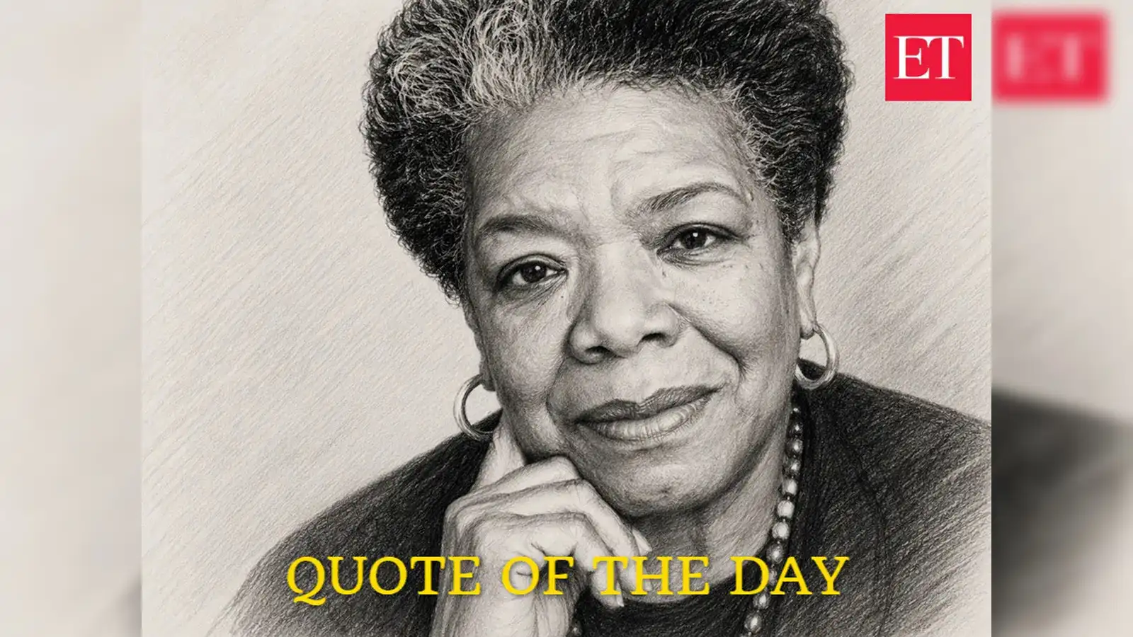 Quote of the day by Maya Angelou: 'At the end of the day people won't remember what you said or did, they will remember how you...'