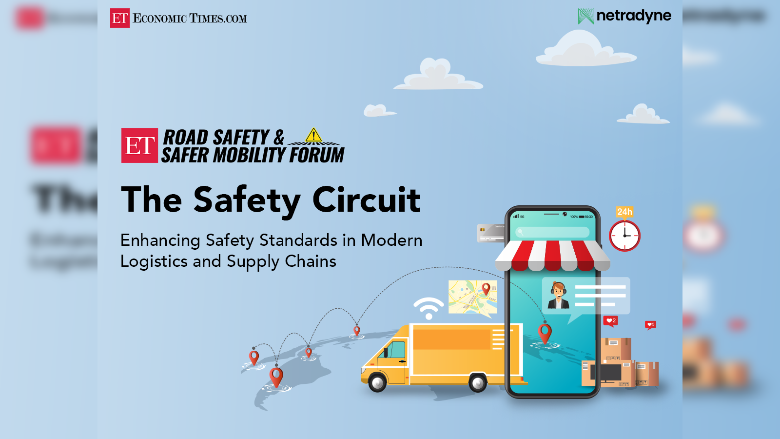 ET Road Safety & Safer Mobility Forum 2024: Steering a smarter, safer, and  sustainable supply chain by accelerating safety tech in logistics - The  Economic Times