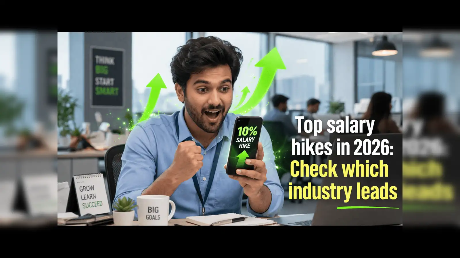 This industry gives the highest salary hike: Not IT, Real Estate; Check what's driving salary success in 2026