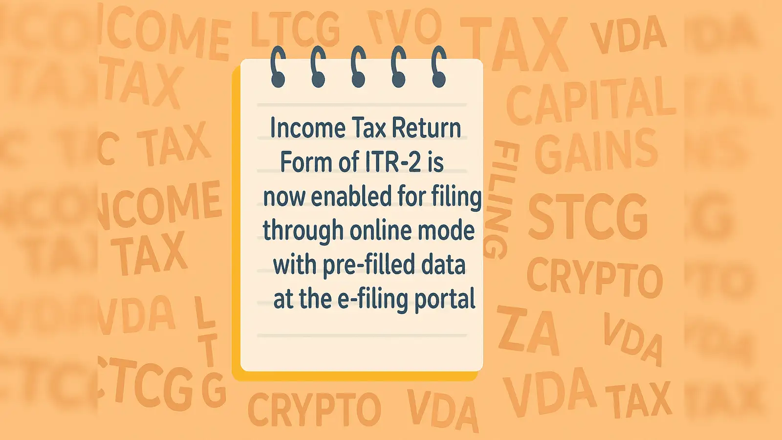 Online ITR-2 filing enabled with pre-filled data: Income taxpayers with  capital gains, crypto, other incomes can now file ITR-2 online - The  Economic Times