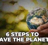 World Environment Day: 6 steps to save the planet