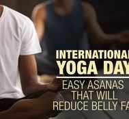 International Yoga Day: Easy Asanas That Will Reduce Belly Fat