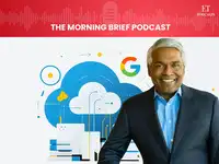 Morning Brief Podcast: Google Cloud CEO on India's $15 billion bet, sovereign AI push, and more