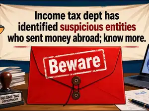 Image for Income tax dept has identified suspicious entities that sent money abroad, launches verification drive; Know what to do
