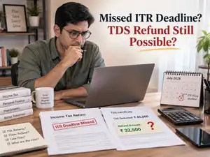 Image for Missed ITR deadline and TDS refund is due? Know how to claim your refund before it’s too late