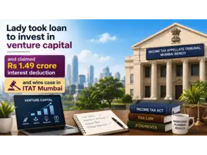 Image for Lady took loan for investment into venture capital fund, claimed Rs 1.49 crore interest deduction, was denied by I-T dept; ITAT allows it in a landmark ruling