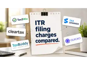 Image for Need help with ITR filing? Check the ITR filing charges across various websites for AY 2026-2027 for students, salaried persons, pensioners and NRIs