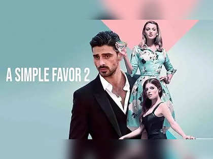 A Simple Favor 2: Anna Kendrick and Blake Lively to return with plenty of surprises | Release date and plot