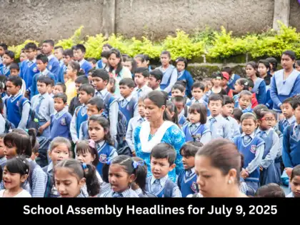 School Assembly Headlines for July 9: Top national, international, sports, business news here