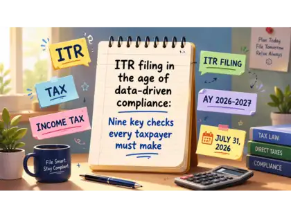 ITR filing 2026: 9 key checks every taxpayer must make for AY 2026–27 ...